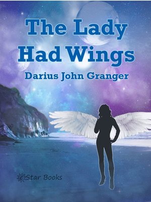 cover image of The Lady Who Had Wings